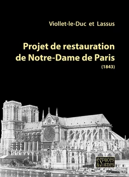 Projet de restauration de Notre-Dame de Paris