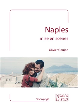 Naples mise en scènes