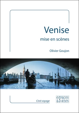 Venise mise en scènes