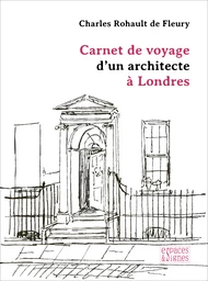 Carnet de voyage d'un architecte à Londres